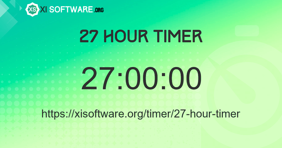 27 Hour Timer