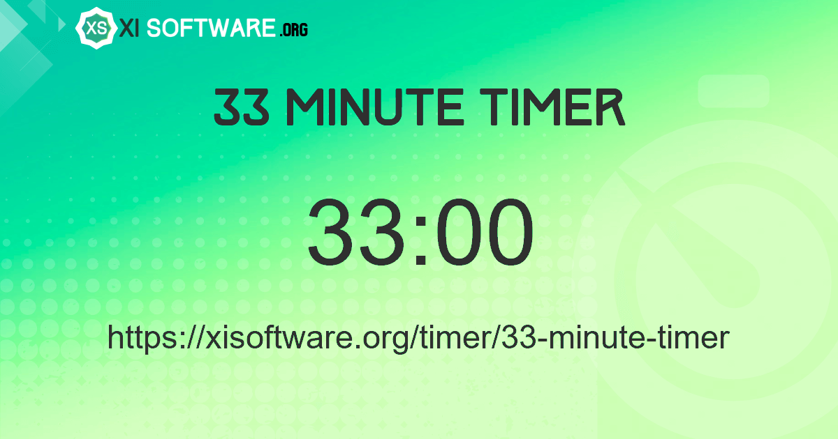 33 Minute Timer