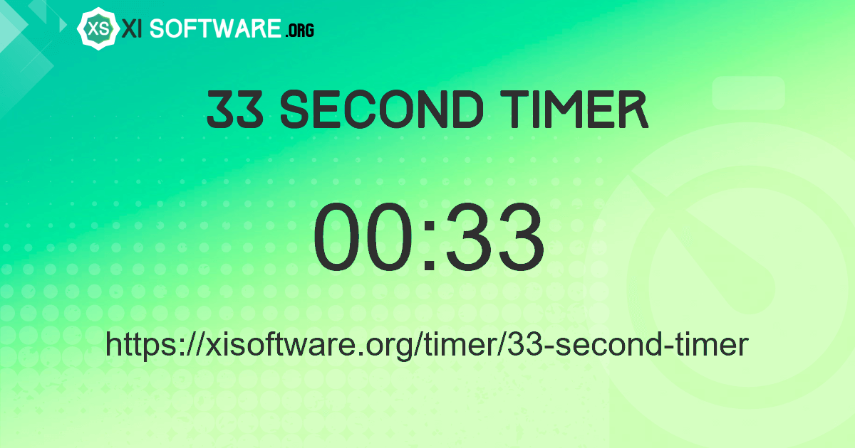 33 Second Timer