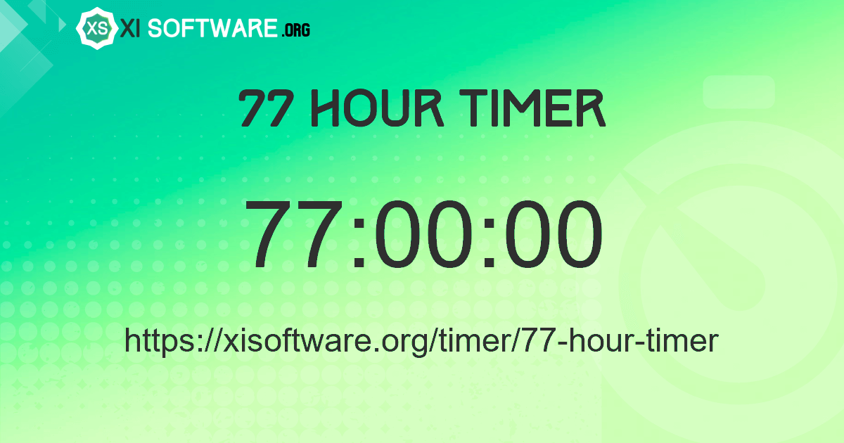 77 Hour Timer