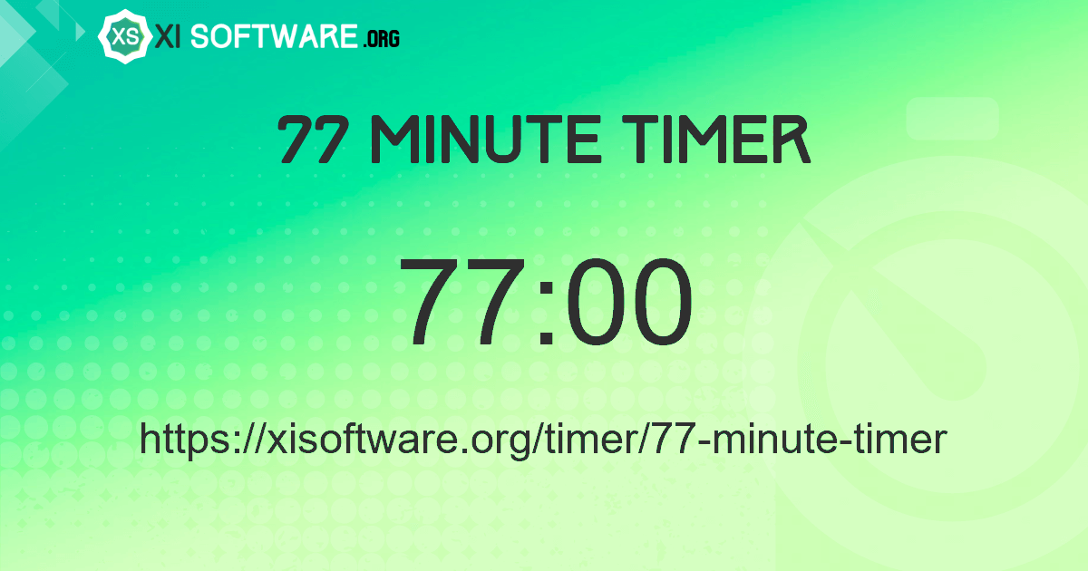 77 Minute Timer
