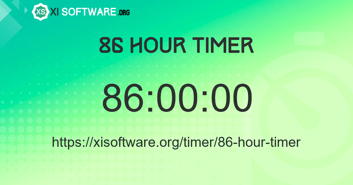 86 Hour Timer