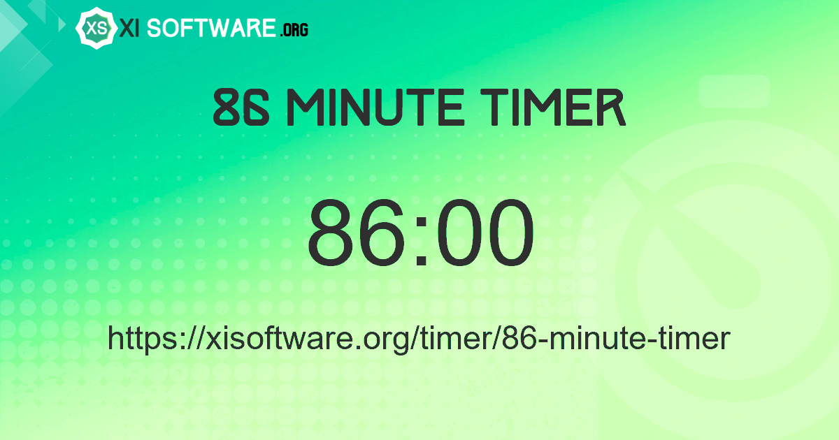 86 Minute Timer